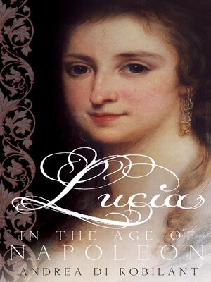 cover image of Lucia in the Age of Napoleon